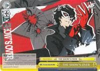 THE SHOW'S OVER (RRR) - Persona 5 - Weiss Schwarz card