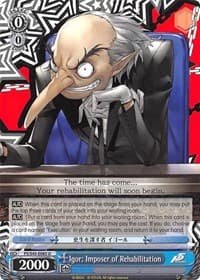 Igor: Imposer of Rehabilitation - Persona 5 - Weiss Schwarz card