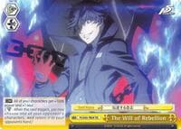 The Will of Rebellion - Persona 5 - Weiss Schwarz card