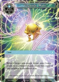 Thunder Wave - The Time Spinning Witch - Force of Will card