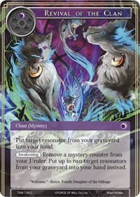 Revival of the Clan - The Time Spinning Witch - Force of Will card