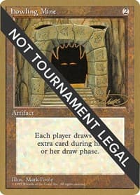 Howling Mine - 1996 Mark Justice (4ED) - World Championship Decks - Magic: The Gathering card