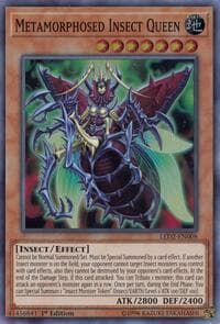 Metamorphosed Insect Queen - Legendary Duelists: Ancient Millennium - YuGiOh card