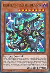 Desperado Barrel Dragon - Legendary Duelists: Ancient Millennium - YuGiOh card