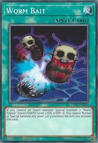Worm Bait - Legendary Duelists: Ancient Millennium - YuGiOh card