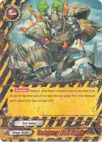 Emergency Fuel Supply - Driven to Disorder - Future Card BuddyFight card