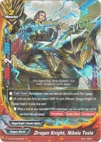 Dragon Knight, Nikola Tesla - Driven to Disorder - Future Card BuddyFight card