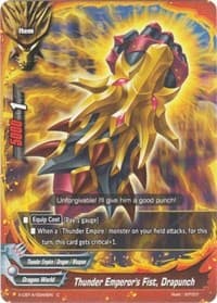 Thunder Emperor's Fist, Drapunch - Driven to Disorder - Future Card BuddyFight card