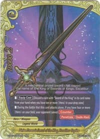 Divine Demonic Sword of the King, Excalibur Replica - Driven to Disorder - Future Card BuddyFight card