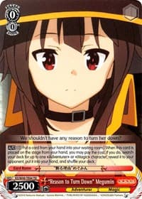 "Reason to Turn Down" Megumin - KonoSuba - Weiss Schwarz card