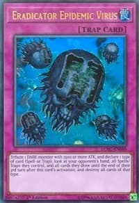 Eradicator Epidemic Virus - Legendary Collection Kaiba - YuGiOh card
