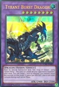 Tyrant Burst Dragon - Legendary Collection Kaiba - YuGiOh card