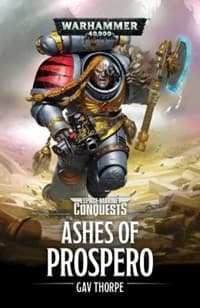 Space Marines Conquests: Ashes of Prospero - Warhammer Novels - Warhammer Books card