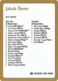 1997 Jakub Slemr Decklist Card - World Championship Decks - Magic: The Gathering card