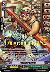 Tapering Beaver (Hot Stamped) - Promo Cards - Cardfight Vanguard card