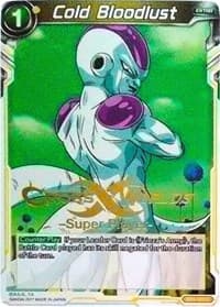 Cold Bloodlust (Super Player Stamped) - Tournament Promotion Cards - Dragon Ball Super: Masters card