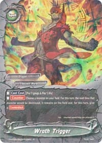 Wrath Trigger - New World Chaos - Future Card BuddyFight card