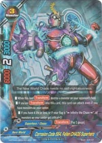 Corrosion Code 564, Fallen CHAOS Superhero - New World Chaos - Future Card BuddyFight card