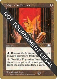Phyrexian Furnace - 1997 Paul McCabe (WTH) (SB) - World Championship Decks - Magic: The Gathering card