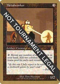 Metalworker - 2000 Jon Finkel (UDS) - World Championship Decks - Magic: The Gathering card