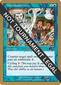 Miscalculation - 2000 Jon Finkel (ULG) (SB) - World Championship Decks - Magic: The Gathering card