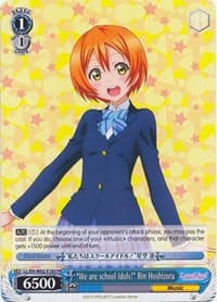 "We are school idols!" Rin Hoshizora - Love Live! DX Vol.2 - Weiss Schwarz card