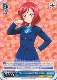 "We are school idols!" Maki Nishikino - Love Live! DX Vol.2 - Weiss Schwarz card