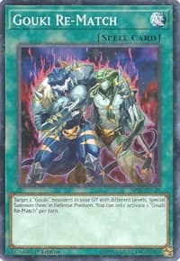 Gouki Re-Match (Starfoil) - Star Pack VRAINS - YuGiOh card