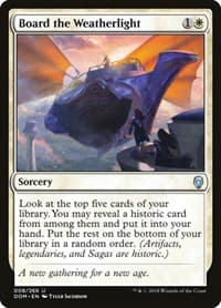 Board the Weatherlight - Dominaria - Magic: The Gathering card