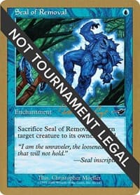 Seal of Removal - 2000 Tom van de Logt (NMS) - World Championship Decks - Magic: The Gathering card