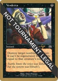 Vendetta - 2001 Tom van de Logt (MMQ) - World Championship Decks - Magic: The Gathering card