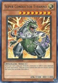 Super Conductor Tyranno - World Championship 2010 Card Pack - YuGiOh card