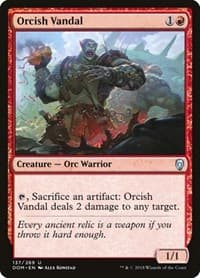 Orcish Vandal - Dominaria - Magic: The Gathering card