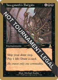 Yawgmoth's Bargain - 2000 Nicolas Labarre (UDS) - World Championship Decks - Magic: The Gathering card