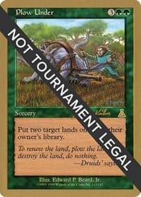 Plow Under - 2000 Janosch Kuhn (UDS) - World Championship Decks - Magic: The Gathering card