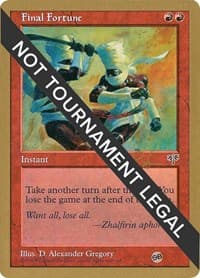 Final Fortune - 1998 Ben Rubin (MIR) (SB) - World Championship Decks - Magic: The Gathering card