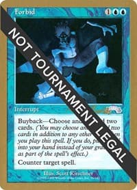 Forbid - 1998 Randy Buehler (EXO) - World Championship Decks - Magic: The Gathering card
