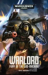 Warlord: Fury of the God Machine - Warhammer Novels - Warhammer Books card