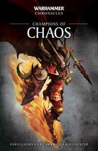 Warhammer Chronicles: Champions of Chaos - The Omnibus - Warhammer Novels - Warhammer Books card