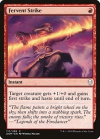 Fervent Strike - Dominaria - Magic: The Gathering card