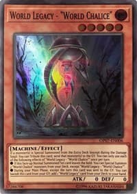 World Legacy - "World Chalice" - OTS Tournament Pack 7 - YuGiOh card