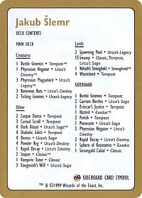 1999 Jakub Slemr Decklist Card - World Championship Decks - Magic: The Gathering card