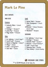 1999 Mark Le Pine Decklist Card - World Championship Decks - Magic: The Gathering card