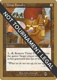 Thran Foundry - 1999 Mark Le Pine (UDS) (SB) - World Championship Decks - Magic: The Gathering card