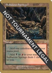 Sulfurous Springs - 2001 Antoine Ruel (7ED) - World Championship Decks - Magic: The Gathering card