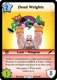 Dead Weights - Season 1 - Munchkin CCG card