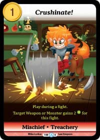 Crushinate! (Alt 1) - Season 1 - Munchkin CCG card