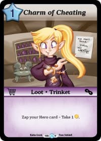Charm of Cheating - Season 1 - Munchkin CCG card