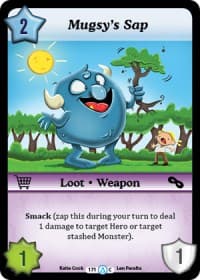 Mugsy's Sap - Season 1 - Munchkin CCG card
