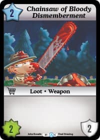 Chainsaw of Bloody Dismemberment - Season 1 - Munchkin CCG card
